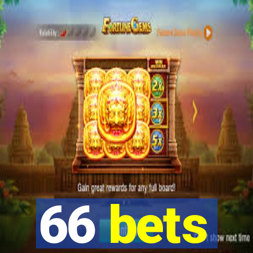 66 bets